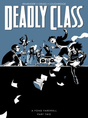 cover image of Deadly Class (2014), Volume 12